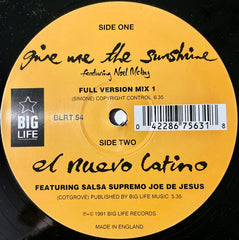 Snowboy Featuring Noel McKoy : Give Me The Sunshine (12", Single)