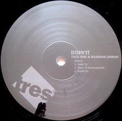 Thes One & Raashan Ahmad : Doin' It (12")
