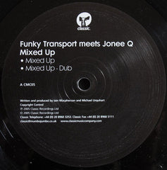 Funky Transport Meets JoneeQ : Mixed Up (12")