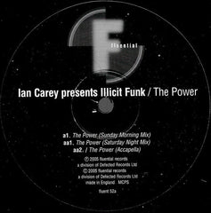 Ian Carey Presents Illicit Funk : The Power (12")