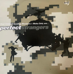 Mad Child + Moka Only Are... Perfect Strangers : Perfect Strangers (12")
