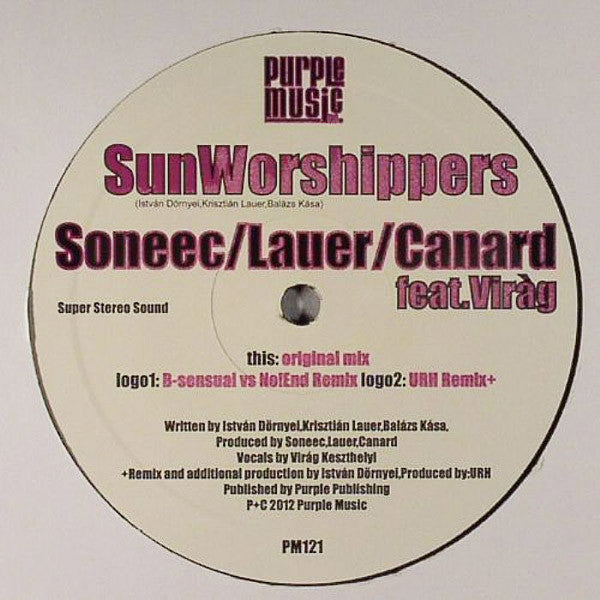 Soneec / Chris Lauer / Canard Feat. Keszthelyi Virág : Sun Worshippers (12")