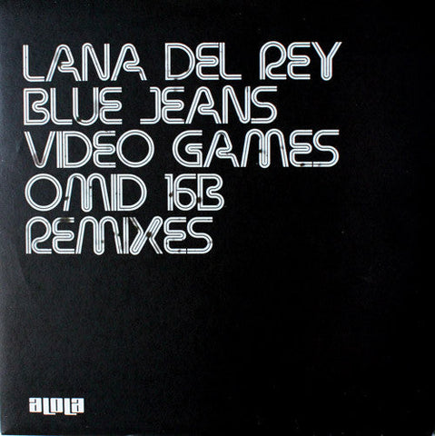 Lana Del Rey : Blue Jeans / Video Games (Omid 16B Remixes) (12")
