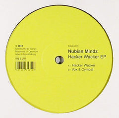 Nubian Mindz : Hacker Wacker EP (12", EP)