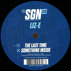 Liz-E : The Last Time / Something Inside (12")
