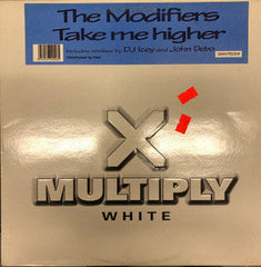 The Modifiers : Take Me Higher (12")