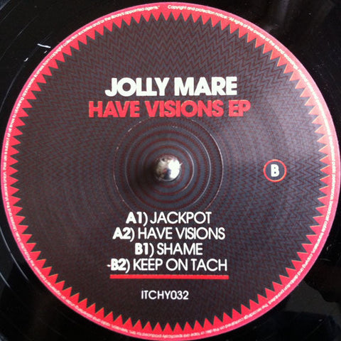Jolly Mare : Have Visions EP (12")