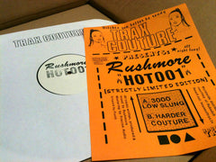 Rushmore (2) : HOT001 (12", Ltd)