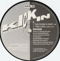 Messiah : I Feel Love (12")