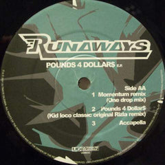 Runaways : Pounds 4 Dollar$ E.P. (12", EP)