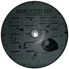 Oh No : Disrupted Ads (LP + LP, S/Sided, Etch + Flexi, 7", S/Sided + Albu)