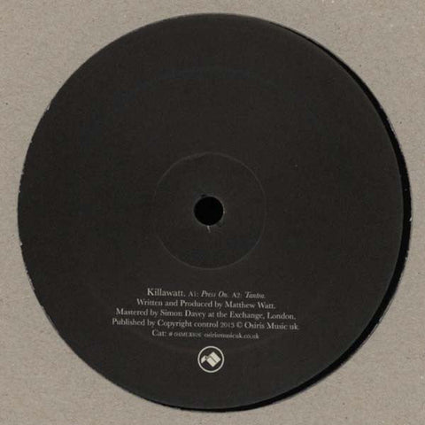 Killawatt (2) : Press On / Tantra (12")
