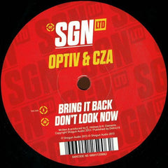 Optiv & CZA : Bring It Back / Don’t Look Now  (12")