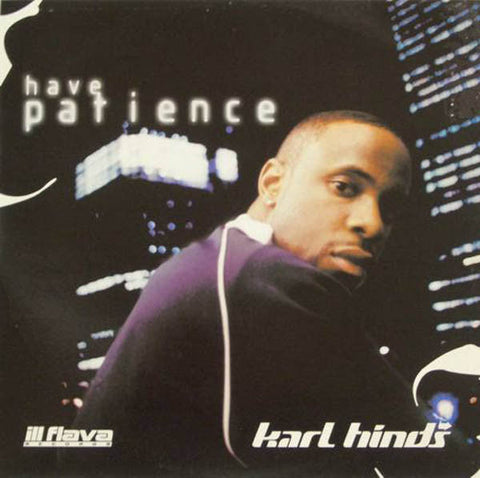 Karl Hinds : Have Patience (2xLP)