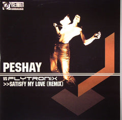 Peshay vs. Flytronix : Satisfy My Love (Remix) / House Sound (12", Single)