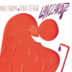 Lindstrøm & Todd Terje : Lanzarote (12")