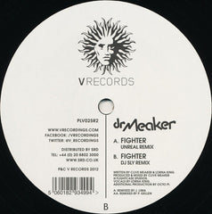 Dr Meaker : Fighter (Unreal Remix) / Fighter (DJ Sly Remix) (12", Ltd)