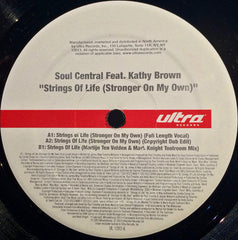 Soul Central : Strings Of Life (Stronger On My Own) (12")