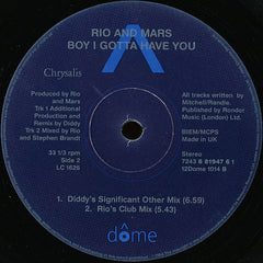 Rio & Mars : Boy I Gotta Have You (12")