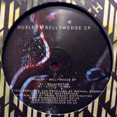 Huxley : Bellywedge EP (12")