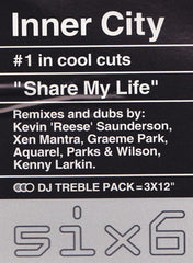 Inner City : Share My Life (Baseroom Remixes) (3x12", Promo)