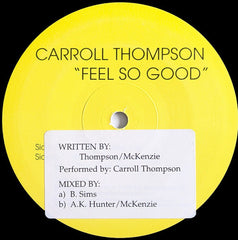 Carroll Thompson : Feel So Good (12", Ful)