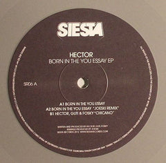 Hector (5) : Born In The You Essay Ep (12")