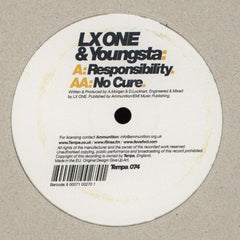 LX One & Youngsta : Responsibility / No Cure (12")