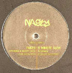 Stormin & Nasty Jack (3) : Fakes / 9 Minute Slew (12")