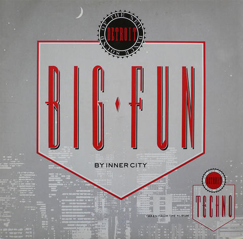 Inner City : Big Fun (12")
