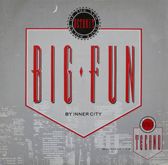 Inner City : Big Fun (12")