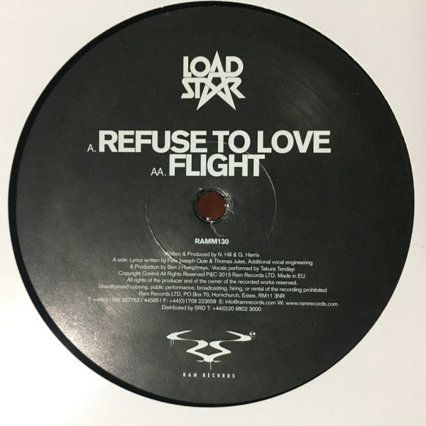 Loadstar : Refuse To Love / Flight (12")