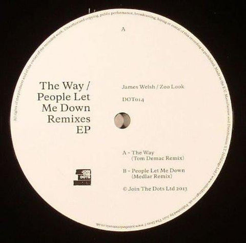 James Welsh / Zoo Look : The Way / People Let Me Down Remixes (12", EP)