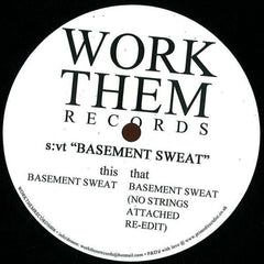 S:VT : Basement Sweat (12")