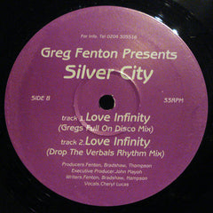 Greg Fenton Presents  Silver City (4) : Love Infinity (12")