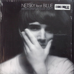 Netsky Feat. Billie (7) : We Can Only Live Today (Puppy) (10", RSD, Ltd)