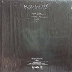 Netsky Feat. Billie (7) : We Can Only Live Today (Puppy) (10", RSD, Ltd)