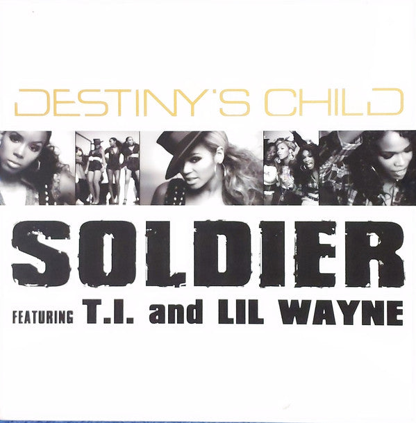 Destiny's Child Featuring T.I. And Lil Wayne : Soldier (12")