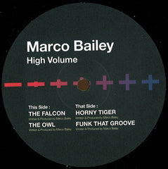 Marco Bailey : High Volume (12")
