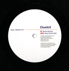 Cluekid : Spider Monkey / Rainy Street Light (10")