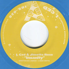 I, Ced : Insanity / In The Place To Be (7", Blu)