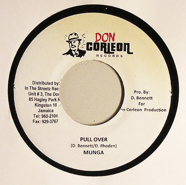 Munga : Pull Over (7")