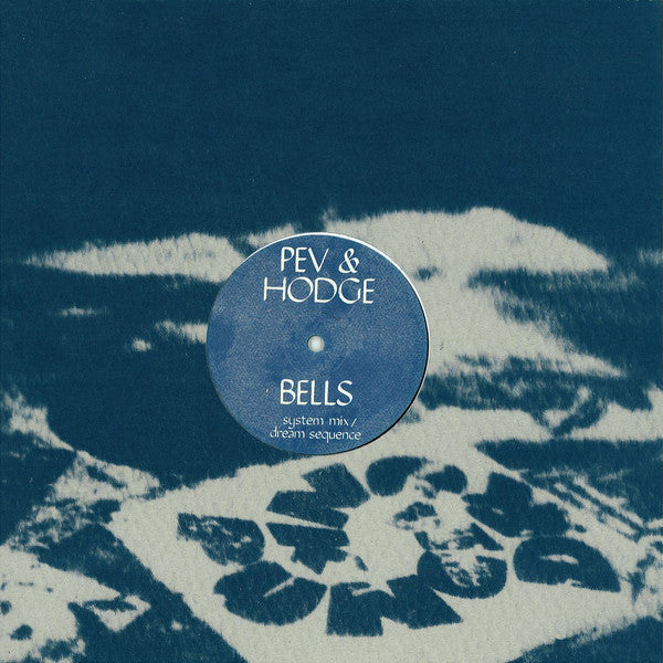 Peverelist & Hodge (3) : Bells (12")