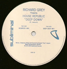 Richard Grey Presents House Republic : Deep Down (12")