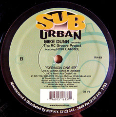 Mike Dunn Presents Tha RC Groove Project* Featuring Ron Carrol* : Sermon One EP (12", EP)