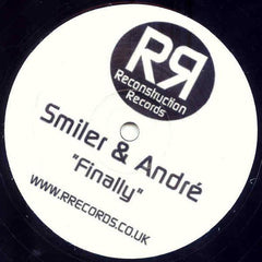 Smiler & André : Finally / Crazy (12")