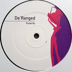 De'Ranged : Punkcity (12")