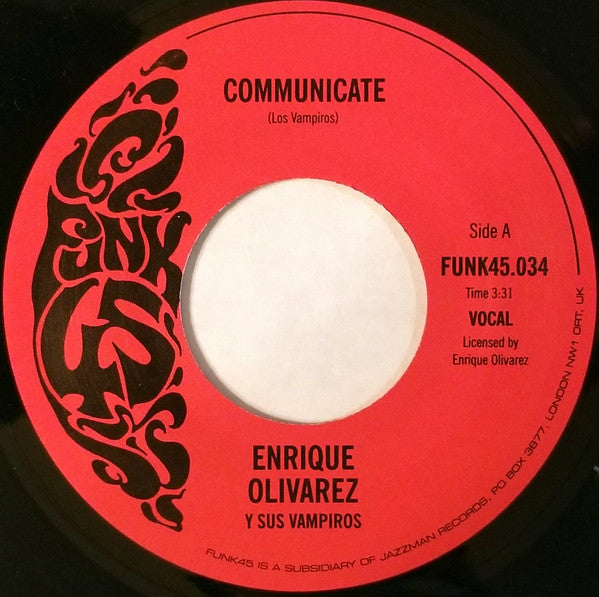 Enrique Olivarez Y Los Vampiros (3) : Communicate / Al's Place (7")