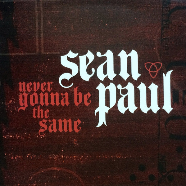 Sean Paul : Never Gonna Be The Same (12", Promo)