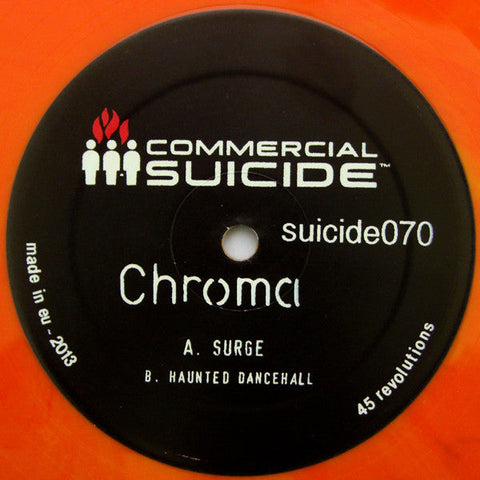 Chroma (6) : Surge / Haunted Dancehall (12", Ora)